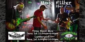 Mojo Filter Live @ Three Blind Mice June 1st 11:00am-2:00pm