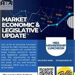 Membership Luncheon - Market Economic & Legislative Update