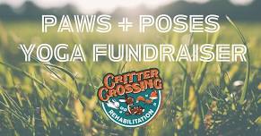 Paws + Poses: Yoga Fundraiser for Critter Crossing