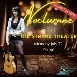 Original Music by Nocturnne at The Strand Theater