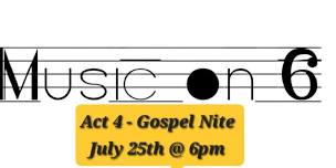 MJ Music on 6 Act 4 - Gospel Nite with Marilyn Compton & Friends