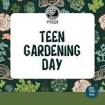 Teen Gardening Day