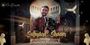 Sufiyana Shaam ft Wajahat Hassan