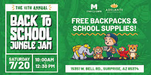 Back to School Event in Surprise - FREE BACKPACKS & SUPPLIES