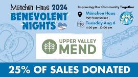 München Haus – Benevolent Night: Upper Valley Mend