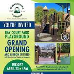 Bay Court Playground Grand Opening & Ribbon Cutting