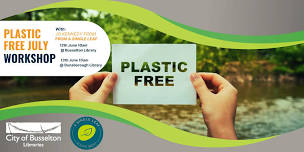 Plastic Free July – FREE Workshop @ Busselton Library