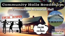 Community Halls RoadShow - Tamrookum Memoral Hall