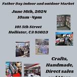 Fathers Day Indoor and Outdoor Market