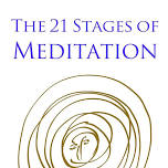 21 Stages of Meditation Book – Part One of Three Parts