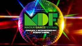 MACKAY DANCE FESTIVAL 2024: Proudly Sponsored By Kent Hire