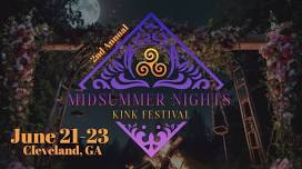 2nd Annual Midsummer Nights K!nk Festival : Camping Edition