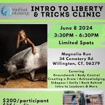 Intro Liberty Tricks Clinic - CT