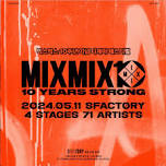 MIXMIX '10YEARS STRONG'