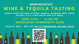 Mendham Rotary Wine & Tequila Tasting Scholarship Event - June 14th