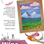 Wine and Canvas | Saturday, June 15