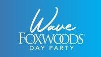 WAVE - Foxwoods Day Party: Tropic Like It's Hot