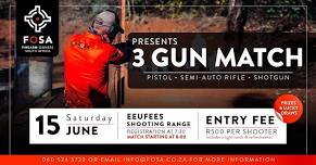 FOSA 3 Gun Match