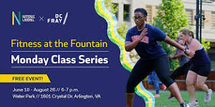 Mondays - Fitness at the Fountain Class Series