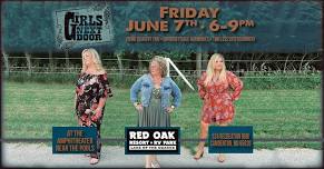 The Girls Next Door at Red Oak Resort