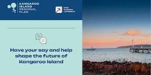 Kangaroo Island Regional Plan - American River - Community Drop-in Session