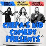 Chepa’s Kid Comedy Presents: Kingdom laughter, a show for everyone in the family!