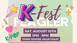 K-Fest Flagler in Palm Coast