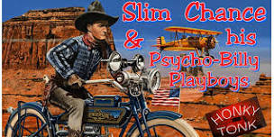 Slim Chance and his Psycho-Billy Playboys