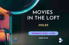 Movies In The Loft: Holes