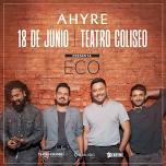 Ahyre en Teatro Coliseo