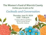 Cocktails and Conversation - Warrick County Women's Fund