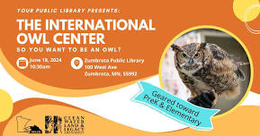 International Owl Center: So You Want to be an Owl?