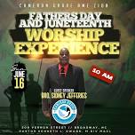 Father's Day Worship & Juneteenth Celebration