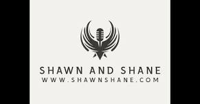 Shawn & Shane