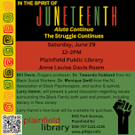 In the Spirit of Juneteenth: Aluta Continua -- The Struggle Continues