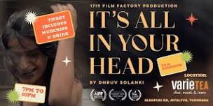 It's all In your Head Screening