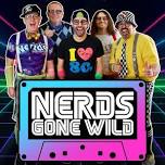 NERDS GONE WILD @ Seneca Allegany Resort & Casino