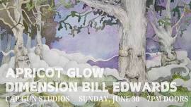 Apricot Glow & Dimension Bill Edwards