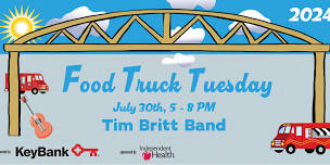 Food Truck Tuesday July 30 with Tim Britt Band