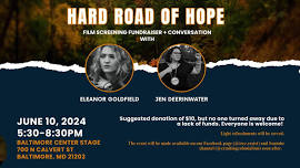 Hard Road of Hope Film Screening Fundraiser & Conversation