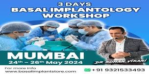 3 Days Basal Implantology Course – Mumbai (May)