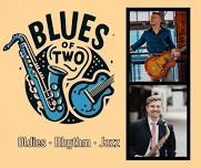 LIVE MUSIC: Blues of Two