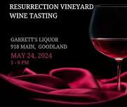 Resurrection Vineyard  tasting event