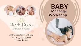 Baby Massage Workshop w/ Nicole Dono Massage Therapy