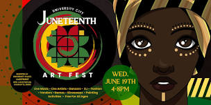 University City Juneteenth Art Fest 2024