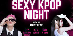 Sexy Kpop Night