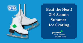 Beat the Heat! Girl Scouts Summer Ice Skating