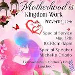 Motherhood is Kingdom Work