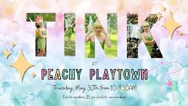 Tinker Bell at Peachy Playtown!