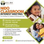 Nido Classroom Interest Meeting: For families of children 9-18 months old.